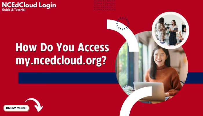 How Do You Access my.ncedcloud.org?