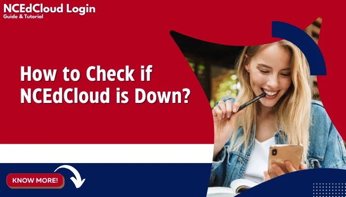 How to Check if NCEdCloud is Down?