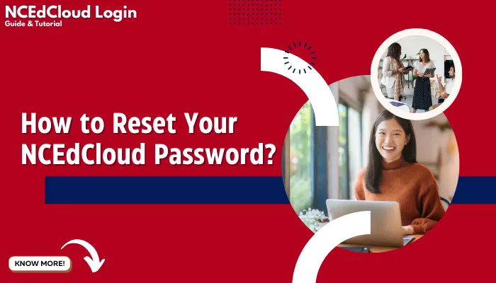 How to Reset Your NCEdCloud Password?