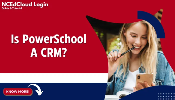 Is PowerSchool A CRM?