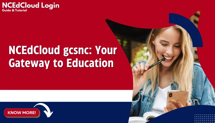 NCEdCloud gcsnc: Your Gateway to Education